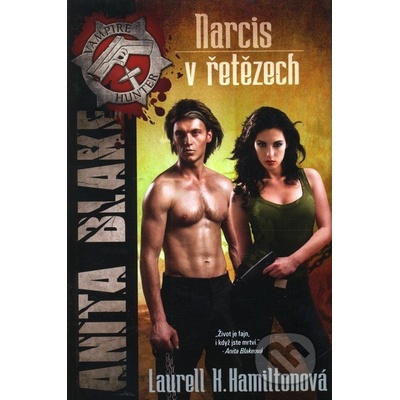 Narcis v řetězech - Laurell K. Hamiltonová
