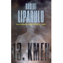 13. kmen - Robert Liparulo