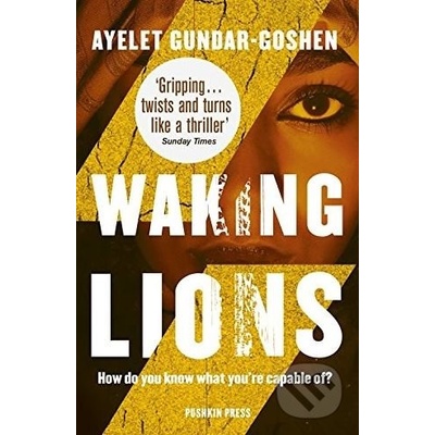 Waking Lions Gundar-Goshen Ayelet