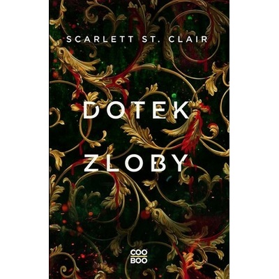 Dotek zloby