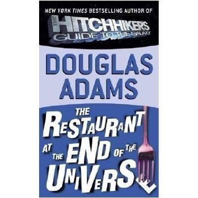 The Restaurant at the End of the Universe. Das Restaurant am Ende des Universums, engl. Ausgabe - Adams, Douglas