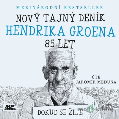 Nový tajný deník Hendrika Groena, 85 let