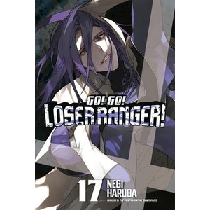 Go! Go! Loser Ranger! 17 | V17 (ISBN: 9798888776230)