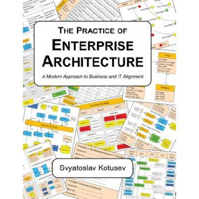 Practice of Enterprise Architecture | SVYATOSLAV KOTUSEV