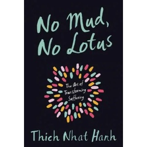 No Mud, No Lotus (2014)