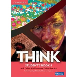 Think Level 5 Student's Book with Online Workbook and Online Practice | Herbert Puchta, Jeff Stranks, Peter Lewis-Jones (ISBN: 9781107574762)