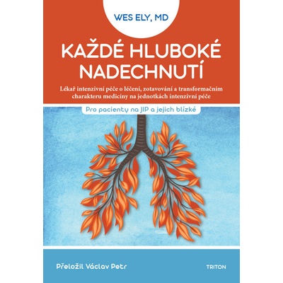 Každé hluboké nadechnutí