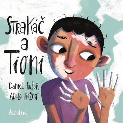 Strakáč a Tioni - Daniel Rušar