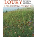 Knihy Louky - Dobrodružství poznávání - Stanislav Březina