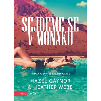 Sejdeme se v Monaku