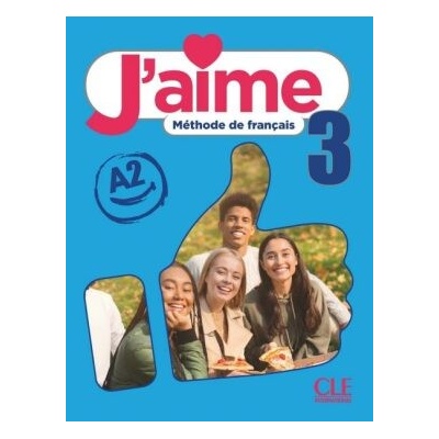 J'aime : Livre de l'eleve 3