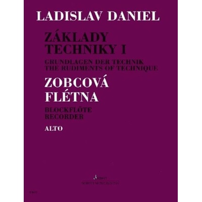 Schott Music Panton Základy techniky pro altovou zobcovou flétnu I.