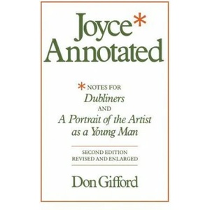 Joyce Annotated | Gifford (ISBN: 9780520046108)