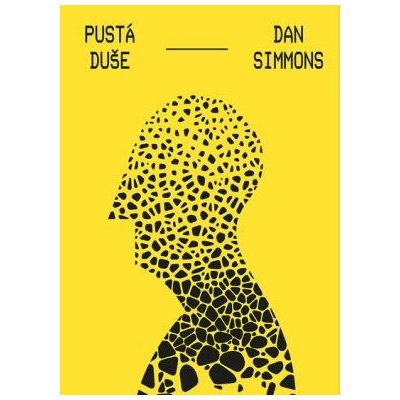 Pustá duše - Dan Simmons