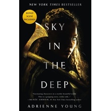 Sky in the Deep Adrienne Young