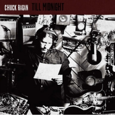 RAGAN CHUCK: TILL MIDNIGHT CD