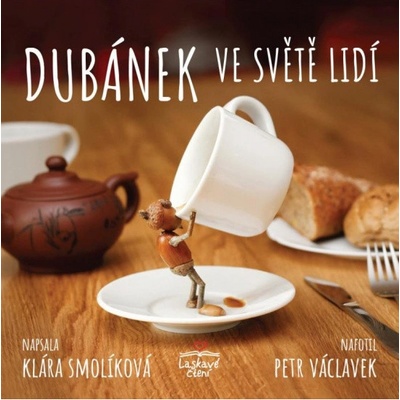 Dubánek ve světě lidí Nakladatelství Triton s.r.o.