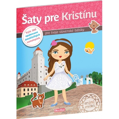 Šaty pre Kristínu - Ema Potužníková, Lucie Jenčíková