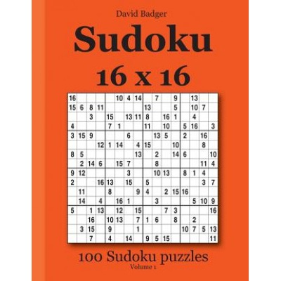Sudoku 16 x 16: 100 Sudoku puzzles Volume 1
