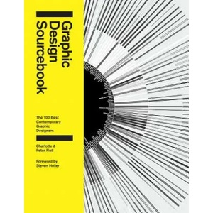 Graphic Design Sourcebook | Charlotte Fiell (ISBN: 9781783130160)