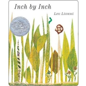 Inch by Inch | Leo Lionni (ISBN: 9780307931252)
