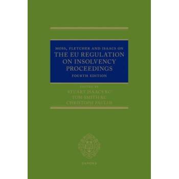 Moss, Fletcher and Isaacs on The EU Regulation on Insolvency Proceedings 4/e