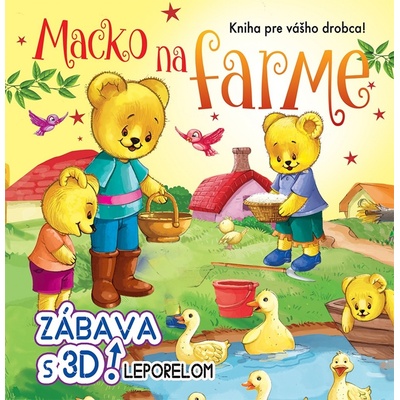 Macko na farme - zábava s 3D leporelom