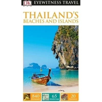 DK Eyewitness Travel Guide Thailand's Beaches & Islands DK Publishing