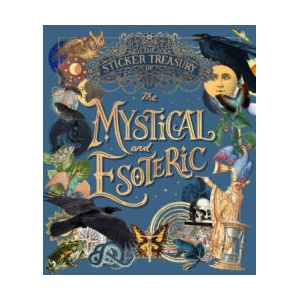 The Sticker Treasury of the Mystical and Esoteric (ISBN: 9781923239036)