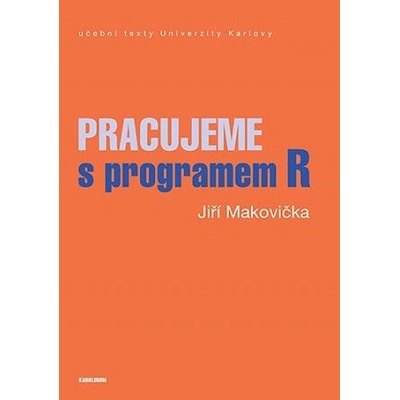 Pracujeme s programem R