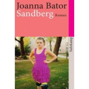 Sandberg | Joanna Bator, Esther Kinsky (2012)