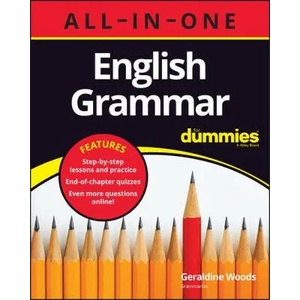 English Grammar All-in-One For Dummies (+ Chapter Quizzes Online) | Woods, Geraldine (ISBN: 9781394159444)