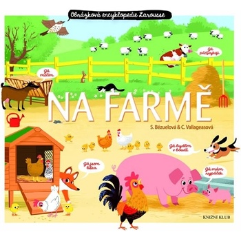Na farmě (Larousse) - Sylvie Bézuelová