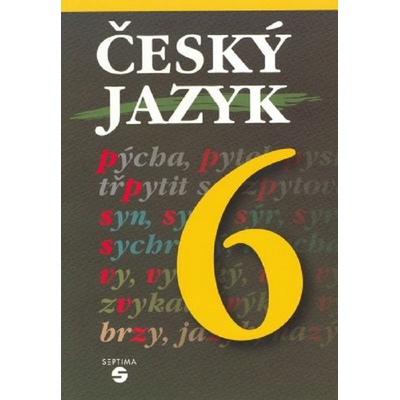 Český jazyk 6 - učebnice - Rozmarynová Marta, Šneiderová Stanislava