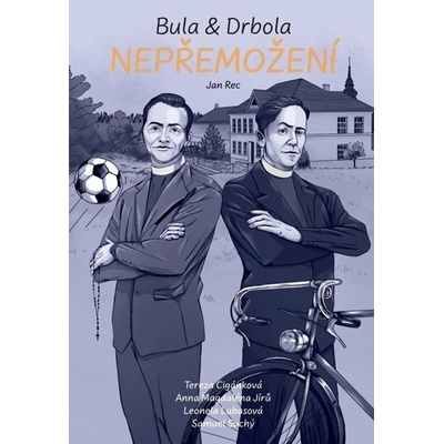 Bula & Drbola - Nepřemožení