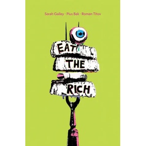 Eat the Rich SC | Pius Bak (ISBN: 9781684158324)