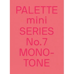 PALETTE mini 07: Monotone | Victionary (ISBN: 9789887462866)