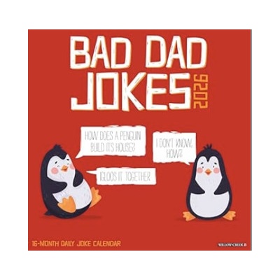 Willow Creek Press Calendars Bad Dad Jokes 2026 12 X 12 Wall Calendar | Willow Creek Press