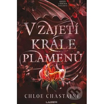V zajetí krále plamenů - Chloe Chastaine