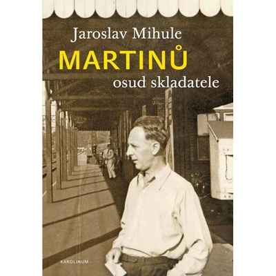 Martin? - osud skladatele - Jaroslav Mihule