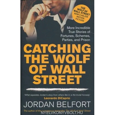 Catching the Wolf of Wall Street | Jordan Belfort