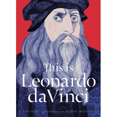 This is Leonardo da Vinci - Joost Keizer, Christina Christoforou - Hardcover