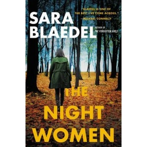 Night Women (previously published as Farewell to Freedom) | Sara Blaedel (ISBN: 9781538759707)