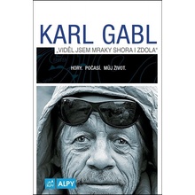 Viděl jsem mraky shora i zdola Karl Gabl