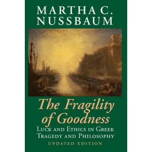 Fragility of Goodness | Martha C. Nussbaum (ISBN: 9780521794725)