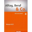 Alltag Beruf & Co. A2/2 W
