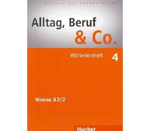 Alltag Beruf & Co. A2/2 W