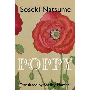 Poppy | Soseki Natsume, Shelley Marshall, Torahiko Terada (ISBN: 9781959002093)