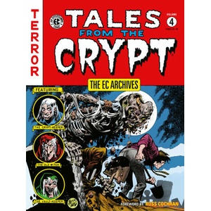 The EC Archives: Tales from the Crypt Volume 4 (ISBN: 9781506736419)