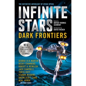 Infinite Stars: Dark Frontiers | Orson Scott Card, Brian Thomas Schmidt (ISBN: 9781789092974)